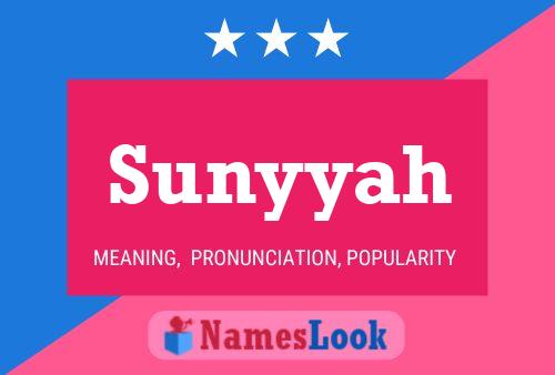 Sunyyah Namensposter