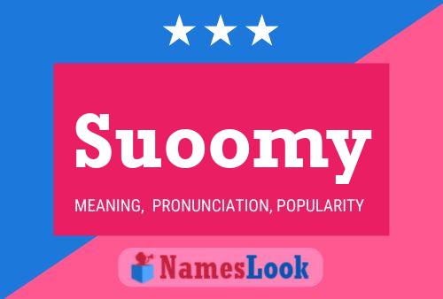 Suoomy Namensposter