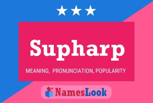 Supharp Namensposter