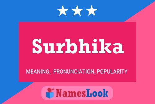 Surbhika Namensposter