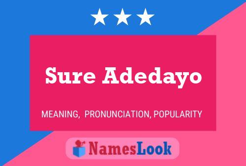 Sure Adedayo Namensposter