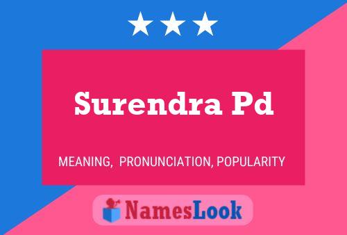 Surendra Pd Namensposter