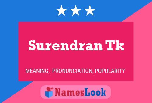 Surendran Tk Namensposter