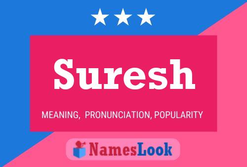 Suresh Namensposter