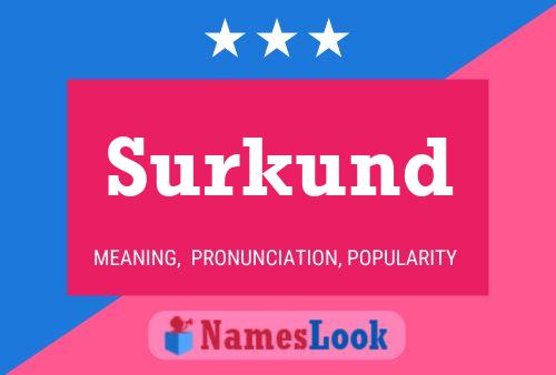 Surkund Namensposter