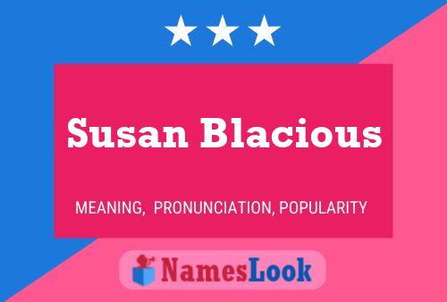 Susan Blacious Namensposter