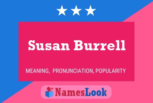 Susan Burrell Namensposter