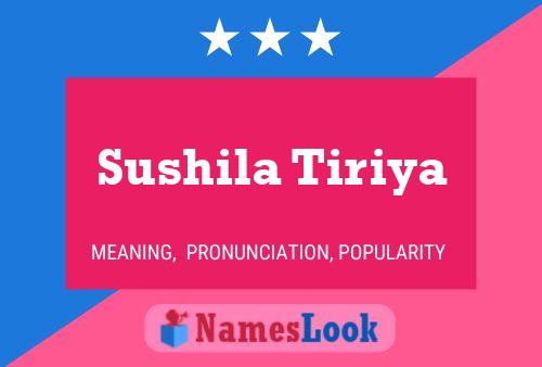 Sushila Tiriya Namensposter