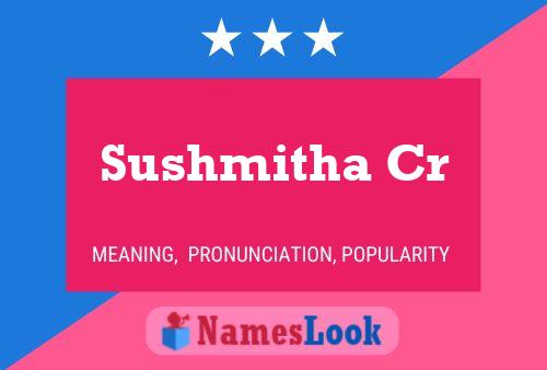 Sushmitha Cr Namensposter