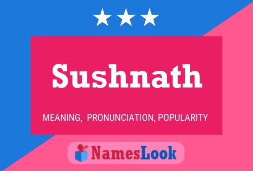 Sushnath Namensposter