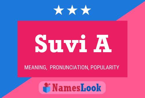 Suvi A Namensposter