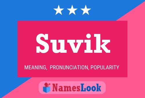 Suvik Namensposter