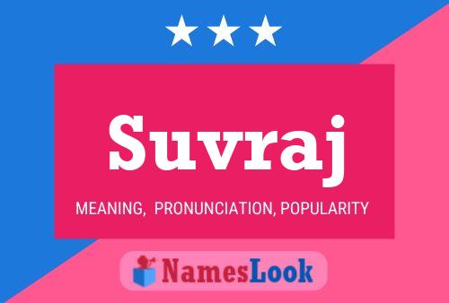 Suvraj Namensposter