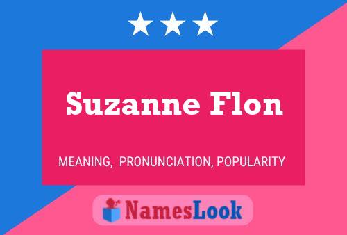 Suzanne Flon Namensposter