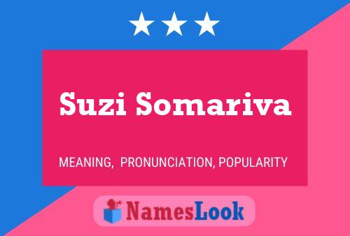 Suzi Somariva Namensposter