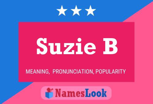 Suzie B Namensposter