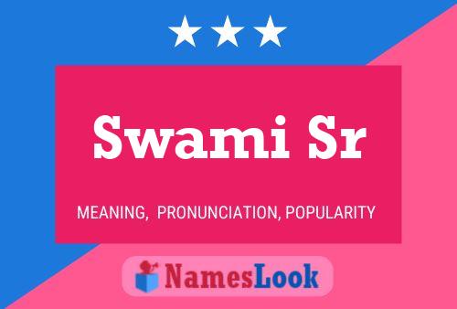 Swami Sr Namensposter