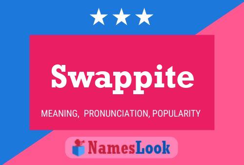 Swappite Namensposter