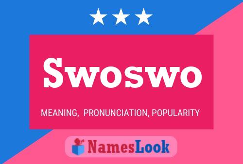 Swoswo Namensposter