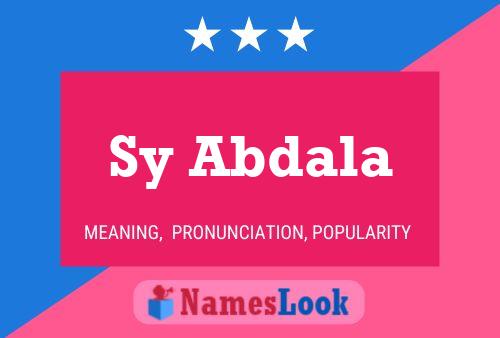 Sy Abdala Namensposter