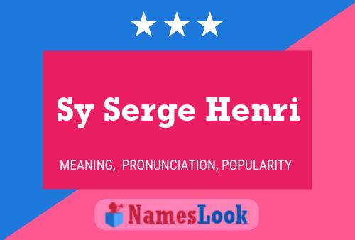 Sy Serge Henri Namensposter