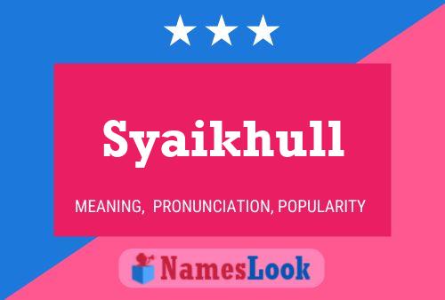 Syaikhull Namensposter