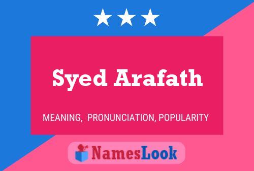 Syed Arafath Namensposter