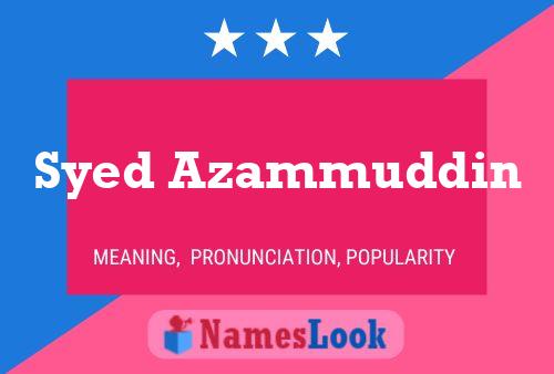 Syed Azammuddin Namensposter