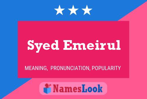 Syed Emeirul Namensposter