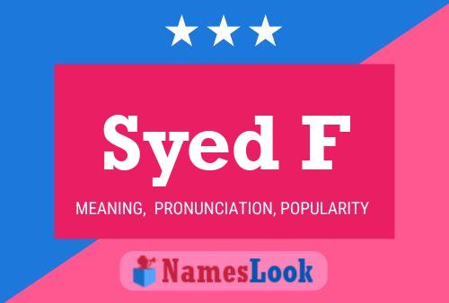 Syed F Namensposter