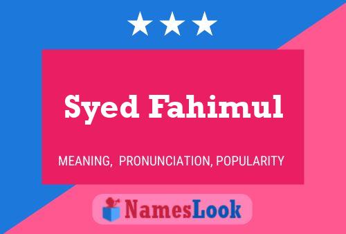 Syed Fahimul Namensposter