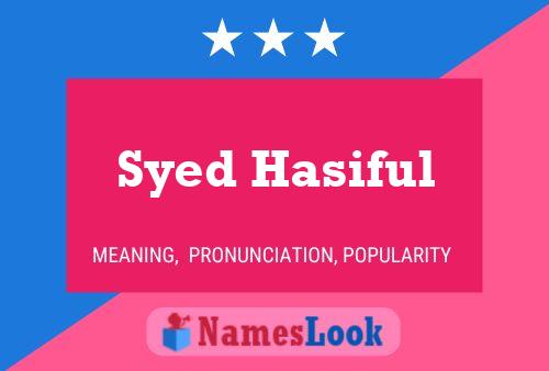 Syed Hasiful Namensposter