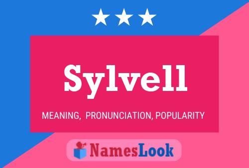 Sylvell Namensposter