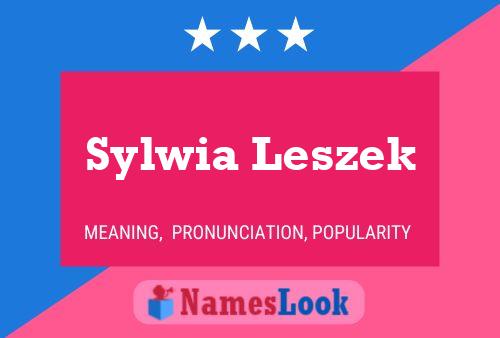 Sylwia Leszek Namensposter