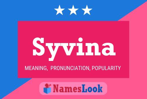 Syvina Namensposter