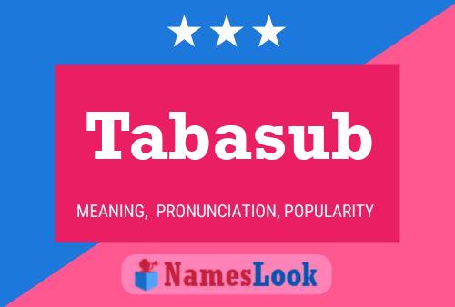 Tabasub Namensposter