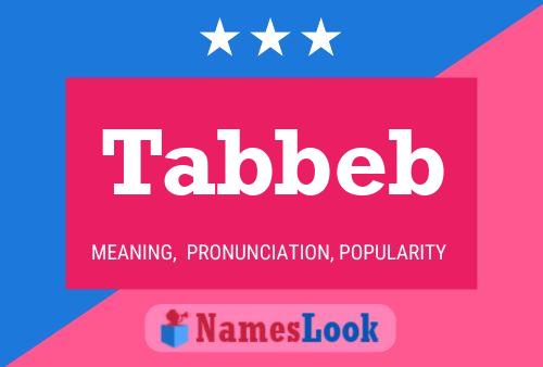 Tabbeb Namensposter