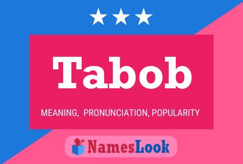 Tabob Namensposter