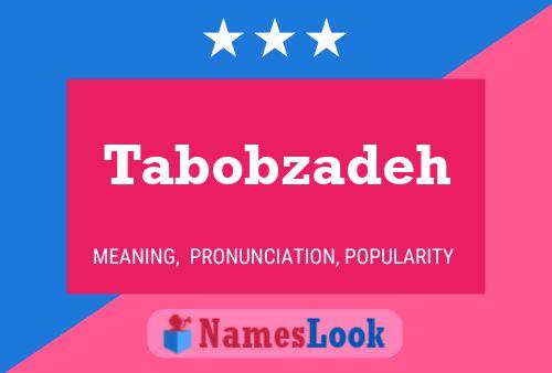 Tabobzadeh Namensposter