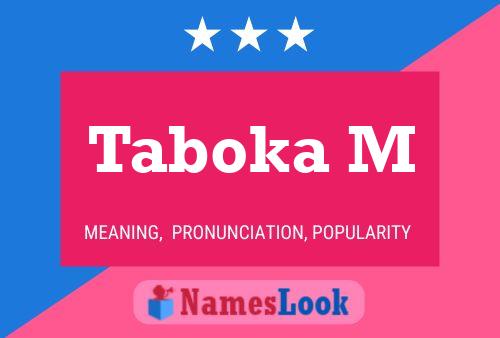 Taboka M Namensposter