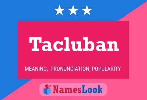 Tacluban Namensposter