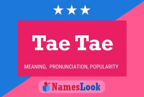 Tae Tae Namensposter