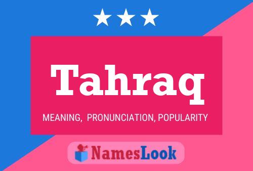 Tahraq Namensposter