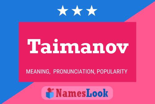 Taimanov Namensposter