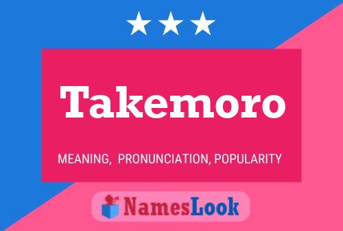 Takemoro Namensposter