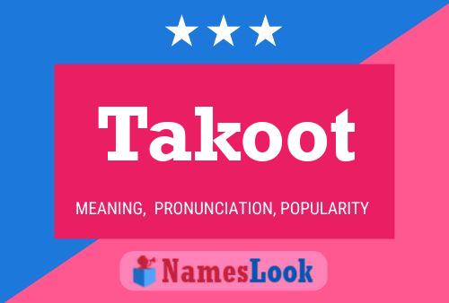 Takoot Namensposter