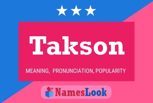 Takson Namensposter