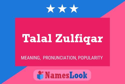 Talal Zulfiqar Namensposter