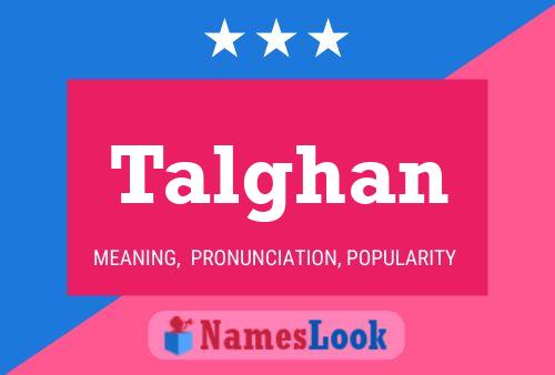 Talghan Namensposter