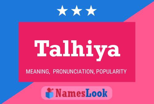 Talhiya Namensposter